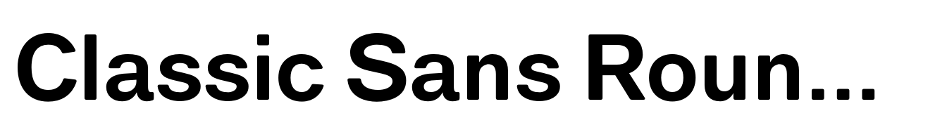 Classic Sans Rounded Bold